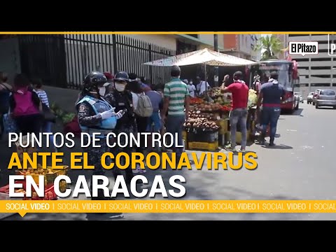 Puntos de control ante el coronavirus, marcaron segundo día de cuarentena en Caracas