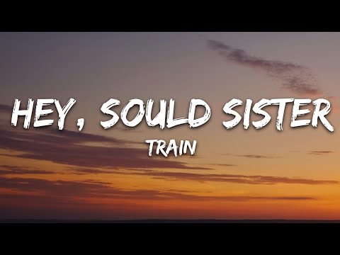 Train - Hey, Soul Sister (Lyrics)