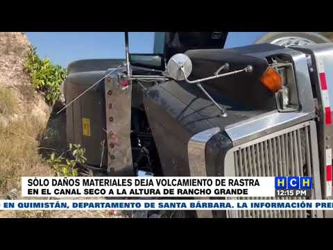 Daños materiales, deja volcamiento de rastra en Aguanqueterique, La Paz