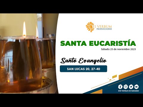 Santa Eucaristía y Adoración  Eucarística con Peregrinos | 26 de noviembre 2023