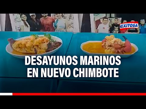 Áncash: Se incrementa la venta de desayunos marinos por Semana Santa en Nuevo Chimbote