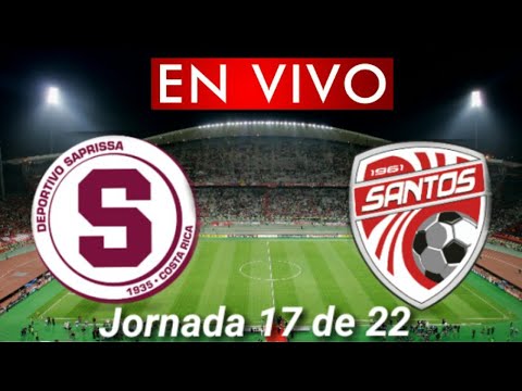 Donde ver Saprissa vs. Santos en vivo, por la Jornada 17 de 22, Liga Costa Rica