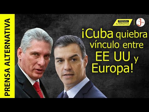 ¿¿Pq España se atreve a enfrentar a EE UU en caso del bloqueo a Cuba