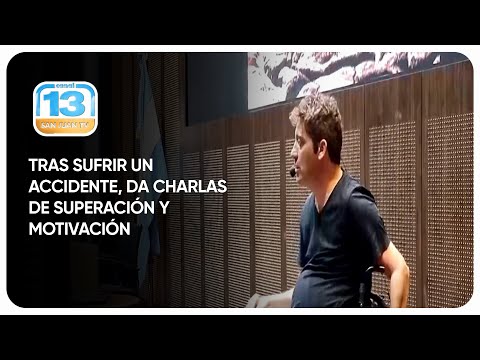 Tras sufrir un accidente, da charlas de superación y motivación