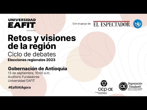 El futuro de Antioquia en las regionales: debate de candidatos a la Gobernación | El Espectador