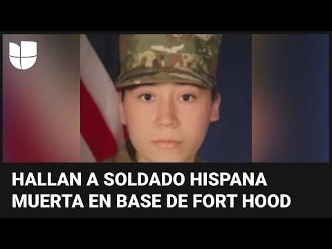 Soldado hispana es hallada muerta en la base de Fort Hood, Texas: su madre habla al respecto