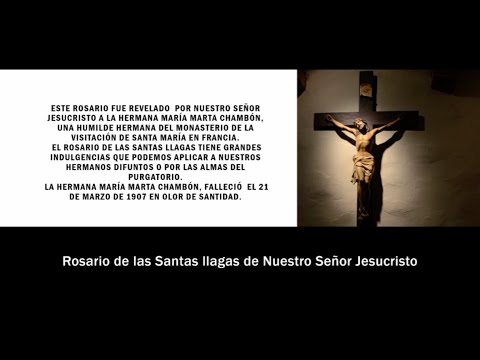 ROSARIO DE LAS SANTAS LLAGAS DE NUESTRO SEÑOR JESUCRISTO QUE DIOS DESEA Y APRUEBA SAN PIO X PAPA