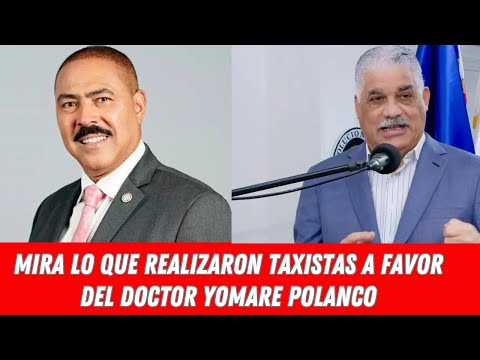 MIRA LO QUE REALIZARON TAXISTAS A FAVOR DEL DOCTOR YOMARE POLANCO