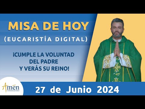 Misa de Hoy Jueves 27 de Junio 2024 l Padre Carlos Yepes | Eucaristía Digital