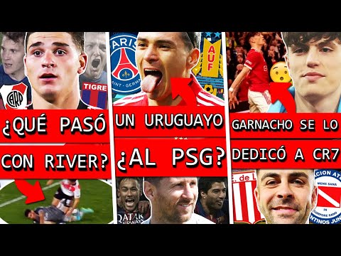 RIVER eliminado con TIGRE por 2 ex BOCA+ MESSI jugará con URUGUAYO en PSG+ GARNACHO festejó como CR7