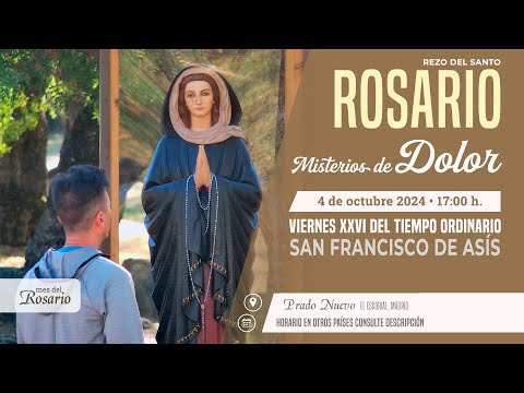 SANTO ROSARIO de hoy Viernes (Misterios Dolorosos) en DIRECTO desde PRADO NUEVO a las 17:00 h.