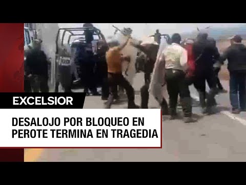 Dos muertos en violento desalojo por bloqueo carretero en Perote, Veracruz