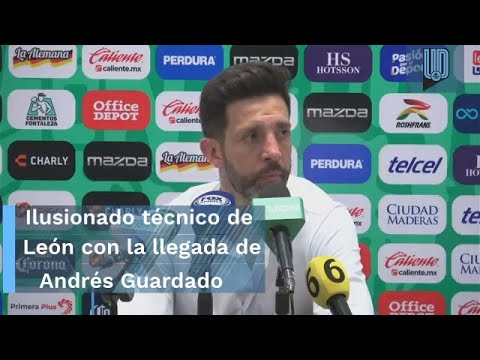 Alaba Jorge Bava a Andrés Guardado; lamenta derrota de León ante Tigres