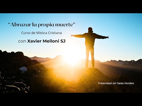 En vivo con Xavier Melloni en el curso de Mística Cristiana de la Fraternidad del Santo Nombre.