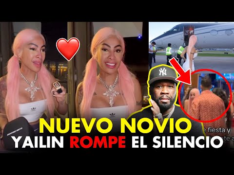 ULTIMA HORA! YAILIN ROMPE EL SILENCIO SOBRE NUEVO NOVIO Y ENSEÑA REGALO