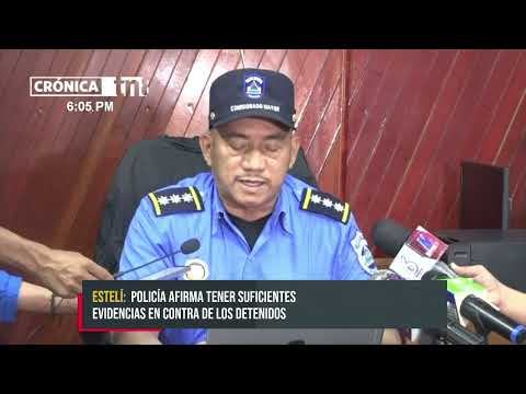 Autoridades policiales capturan a varios sujetos en Estelí - Nicaragua