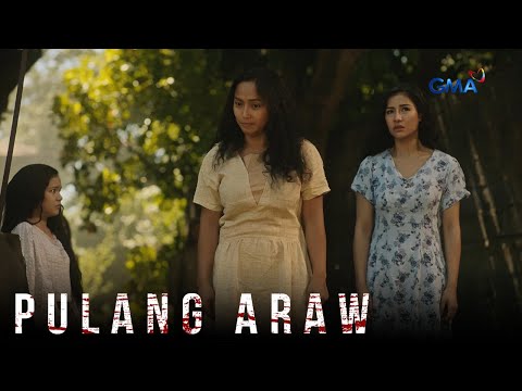 Pulang Araw: Teresita, bigo sa paghingi ng kalayaan (Episode 59)