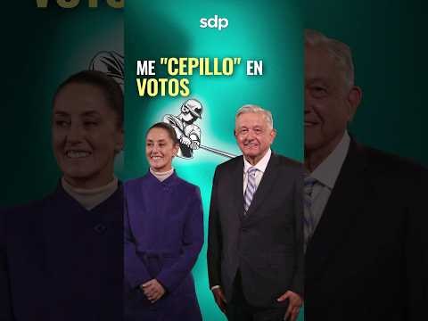 Yo PRESUMÍA  31 millones de VOTOS  y CLAUDIA SHEINBAUM me CEPILLO con 36 ?: AMLO