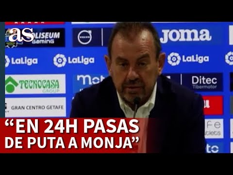 GETAFE | ÁNGEL TORRES: Como decía Caparrós, en 24h pasas de puta a monja | Diario AS