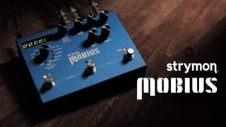 Strymon Mobius - Modulation Effects Pedal