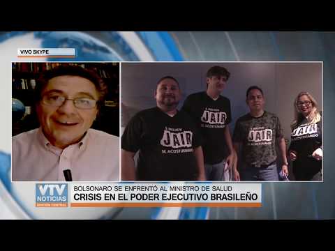 Análisis de Claudio Fantini: Crisis en el Poder Ejecutivo Brasileño a causa del coronavirus