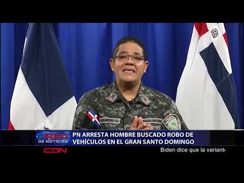 PN arresta hombre buscado robo de vehículos en el Gran Santo Domingo