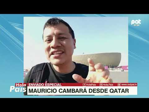 MAURICIO CAMBARA DESDE QATAR - PARTE 2