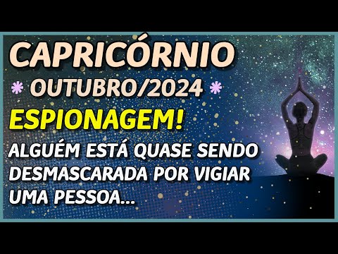 CAPRICÓRNIO ? // ESPIONAGEM! ?- ALGUÉM PODE SER DESMASCARADO E VAI SER UM BAFAFÁ....??