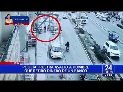 Lurín: cae delincuente que intentó asaltar a hombre que retiró de banco