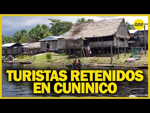 Loreto: Turistas fueron retenidos por comuneros de Cuninico