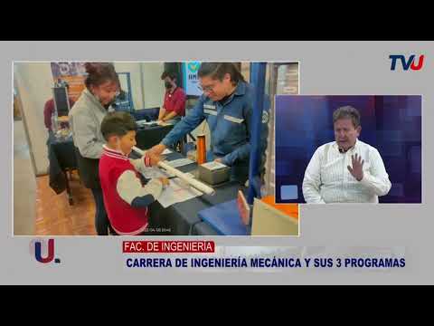 Fac. de Ingeniería - Carrera de Ingeniería mecánica y sus 2 programas