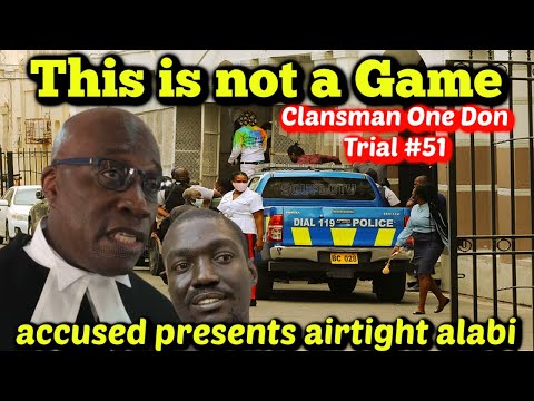This is Not a Game Judge Scolds Prosecution CLANSMAN ONE DON #51