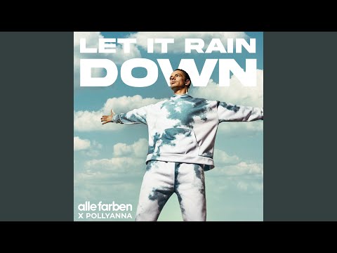 Let It Rain Down (feat. PollyAnna) (Extended Version)