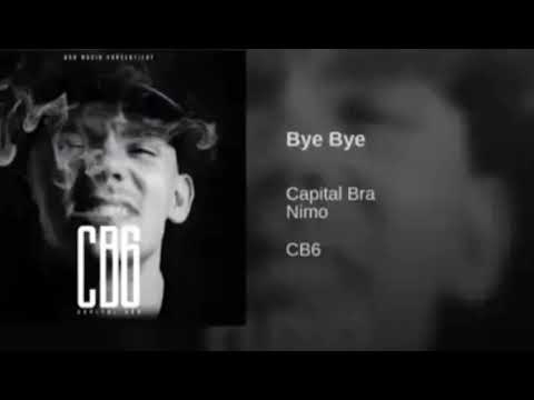 Capital Bra ft. Nimo - Bye Bye (official audio)