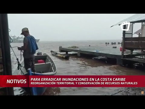 Reorganización territorial, una solución a las inundaciones en el Caribe nicaragüense