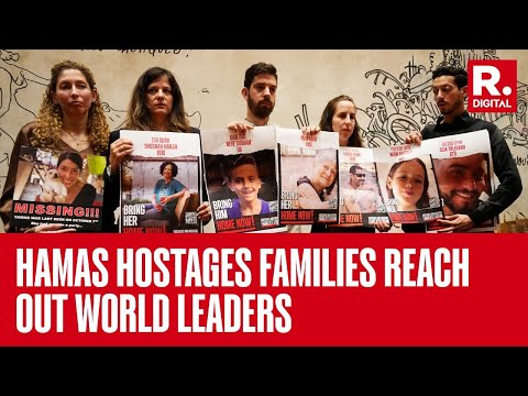 Families Of Hamas Hostages Urge World Leaders To Join USA In Demand For Justice