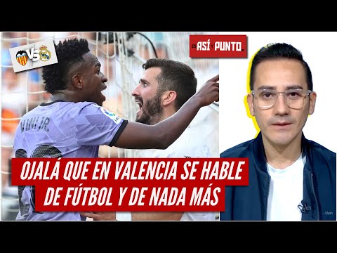 VALENCIA vs REAL MADRID: VINÍCIUS no tiene que CAMBIAR. Su juego es un ESPECTÁCULO | Es Así y Punto