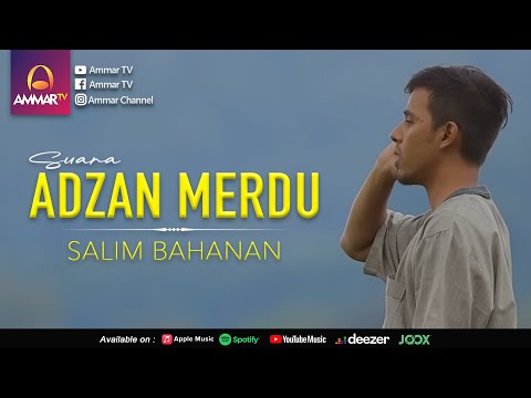 Adzan Merdu - Salim Bahanan