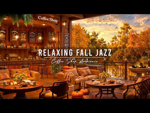 Cozy Fall Coffee Shop Ambience with Jazz Relaxing Music 🍂 Smooth Jazz Music & Falling Leaves to Work