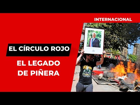 INTERNACIONAL Diego Sacchi | El legado de Piñera