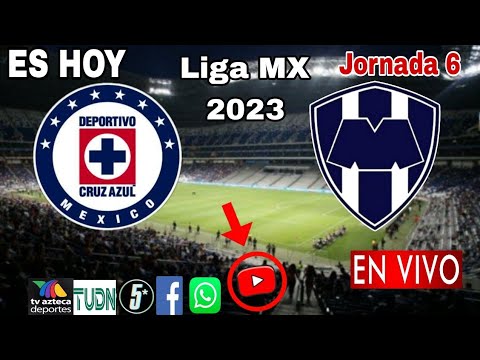 Cruz Azul vs. Monterrey en vivo, donde ver, a que hora juega Cruz Azul vs. Monterrey Liga MX 2023