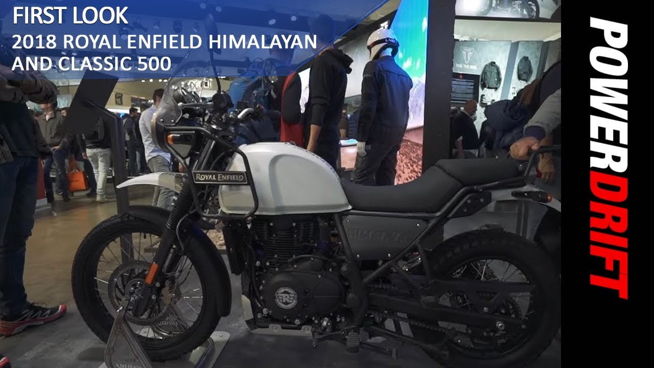 2018 Royal Enfield Himalayan and Classic 500 : EICMA 2017 : PowerDrift
