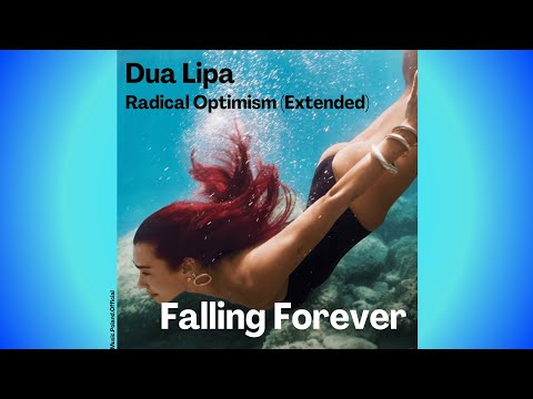 Dua Lipa - Falling Forever (Extended Version Lyrics)