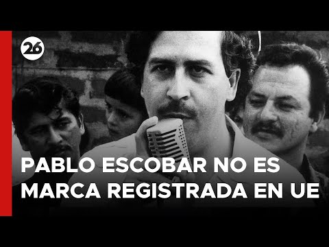 Pablo Escobar no será marca comercial registrada en la Unión Europea