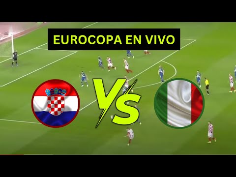 ALBANIA VS. ESPAÑA Y CROACIA VS. ITALIA - PARTIDO EN VIVO - EUROCOPA 2024