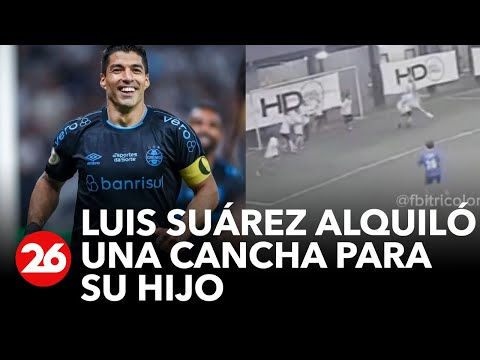 Luis Suárez alquiló una cancha para su hijo, se metió a jugar y clavó un golazo de chilena