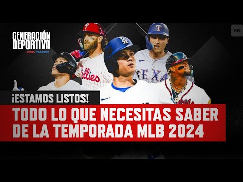 EN VIVO- Todo lo que necesitas saber de la temporada 2024 de MLB