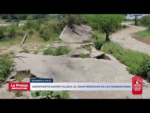 Aeropuerto Ramón Villeda y alrededores, el gran perdedor en las inundaciones