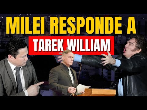 GOBIERNO DE MILEI RESPONDE A LA ÚLTIMA LOCURA DE TAREK W SAAB