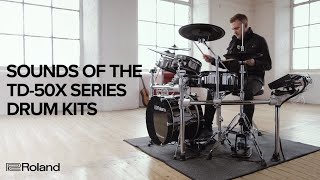 Sounds of the Roland V-Drums TD-50X Series